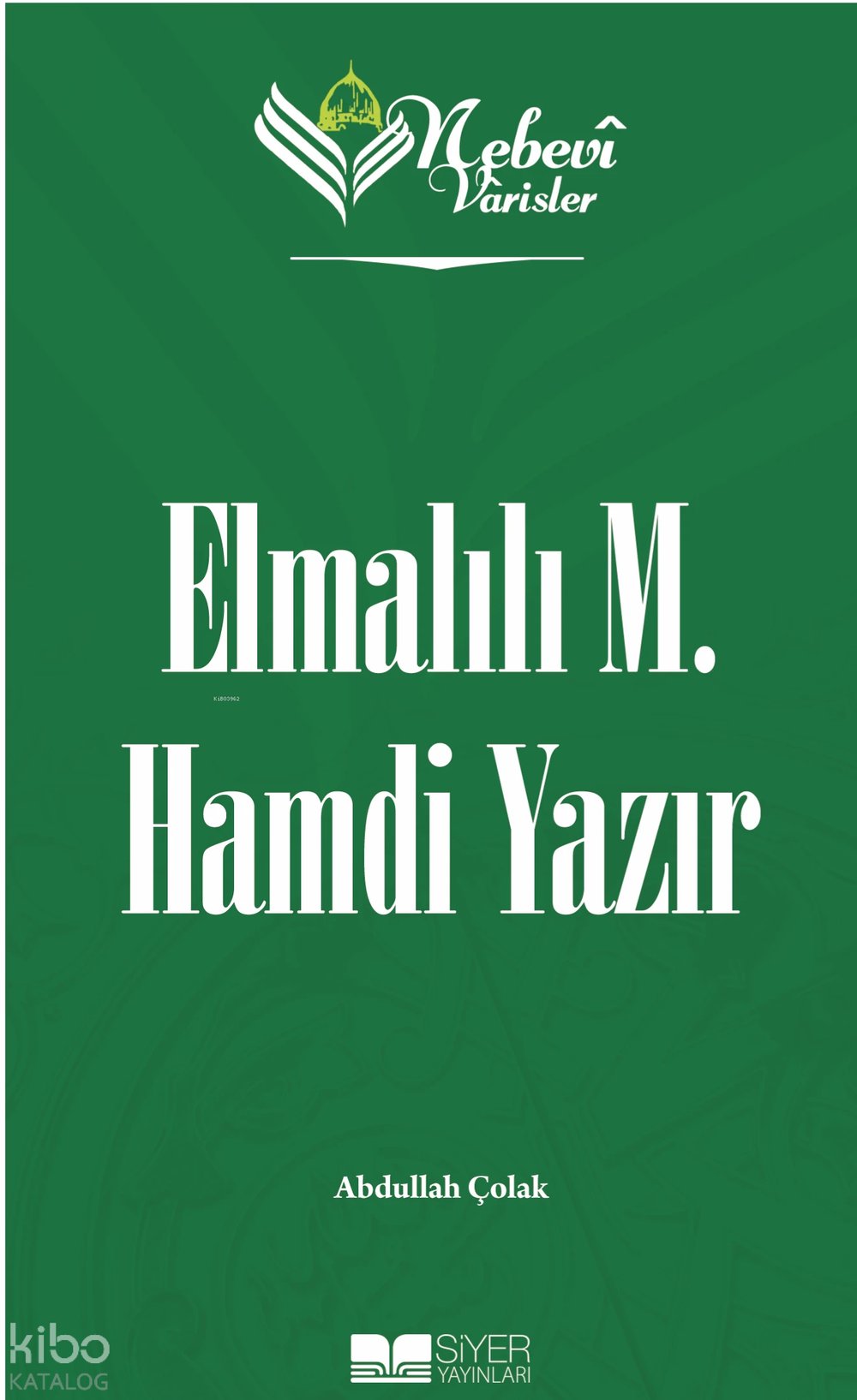 Nebevi Varisler 88 Elmalılı M. Hamdi Yazır