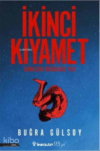 İkinci Kıyamet - Buğra Gülsoy