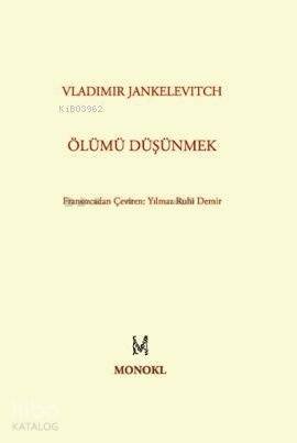 Ölümü Düşünmek