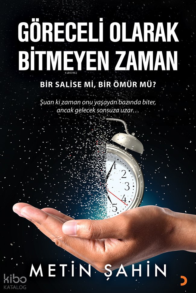 Göreceli Olarak Bitmeyen Zaman