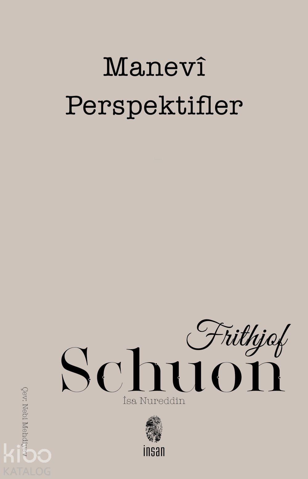 Manevî Perspektifler
