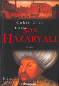 Son Hazaryalı - Cahit Ülkü