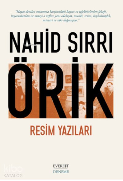 Resim Yazıları - Nahid Sırrı Örik