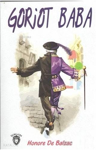Goriot Baba - Honore De Balzac