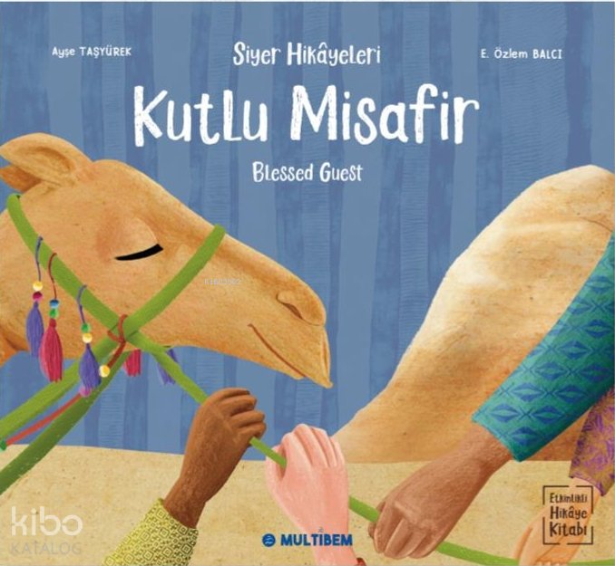 Kutlu Misafir - Blessed Guest