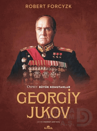 BÜYÜK KOMUTANLAR - GEORGİY JUKOV