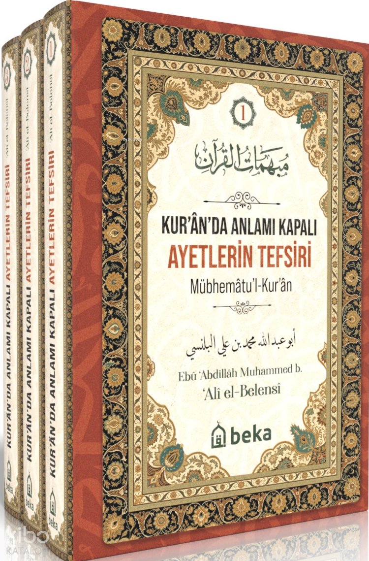 Kuranda Anlamı Kapalı Ayetlerin Tefsiri (3 Cilt Takım)
