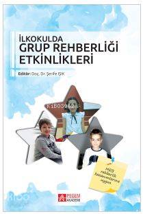 İlkokulda Grup Rehberliği Etkinlikleri