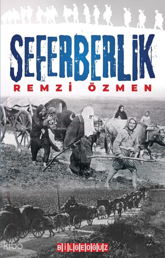 Seferberlik - Remzi Özmen