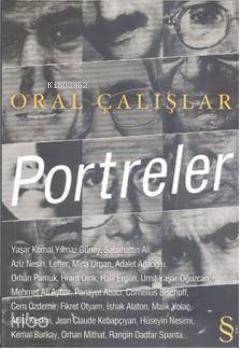 Portreler - Oral Çalışlar