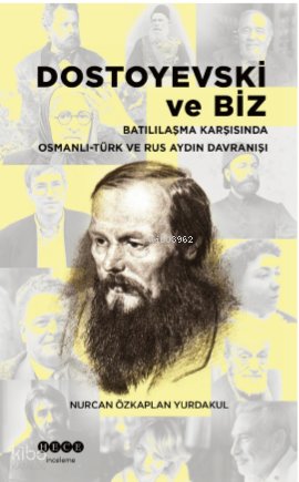 Dostoyevski Ve Biz