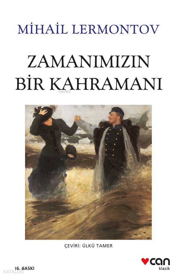 Zamanımızın Bir Kahramanı