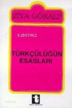 Türkçülüğün Esasları