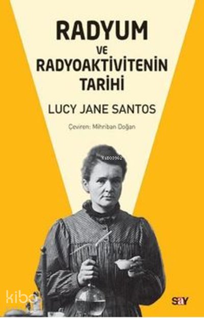 Radyum ve Radyoaktivitenin Tarihi