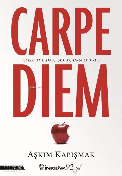 Carpe Diem - Aşkım Kapışmak