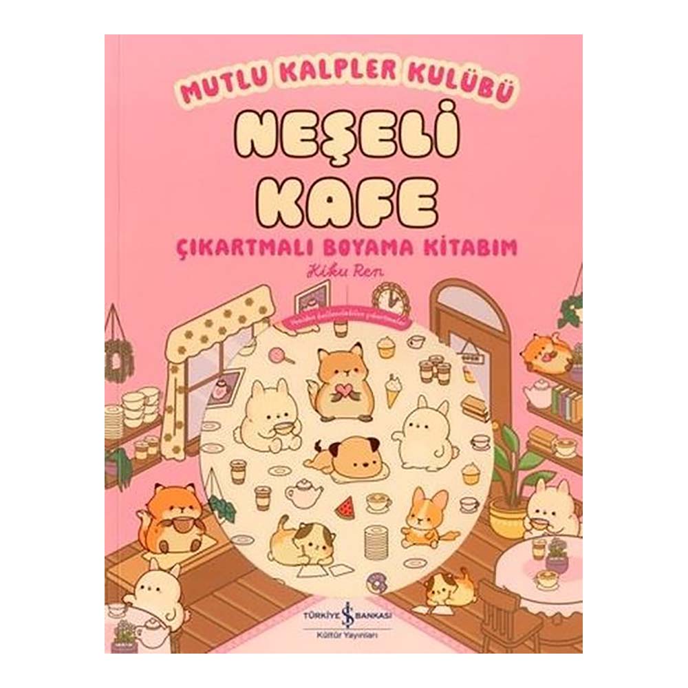 NEŞELİ KAFE - MUTLU KALPLER KULÜBÜ