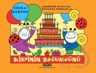 KİRPİNİN DOĞUMGÜNÜ