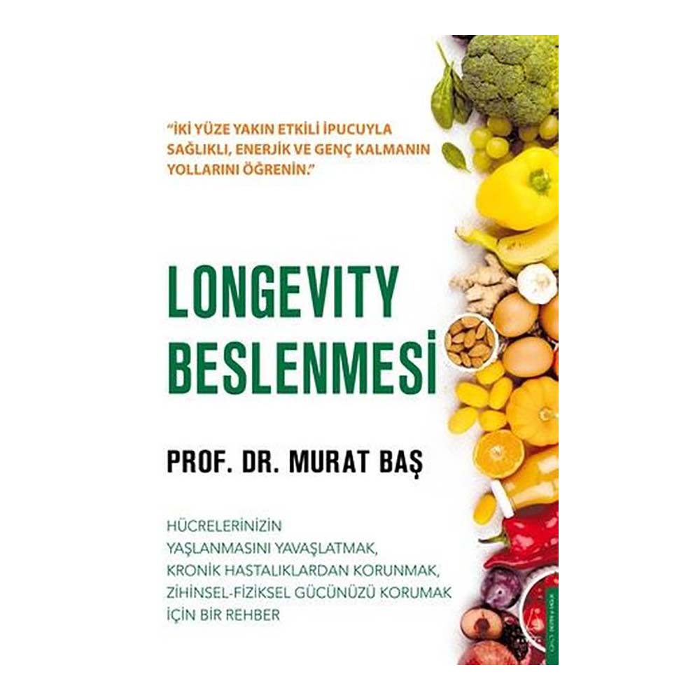 LONGEVITY BESLENMESİ