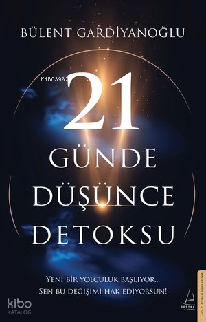 21 GÜNDE DÜŞÜNCE DETOKSU
