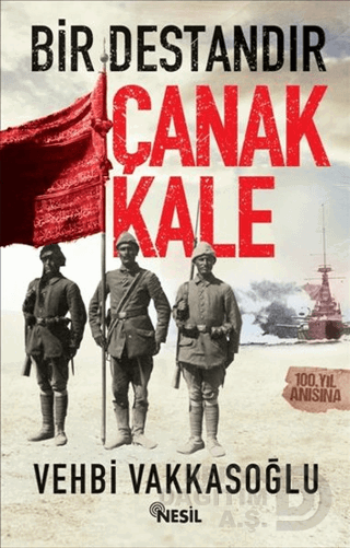 BİR DESTANDIR ÇANAKKALE