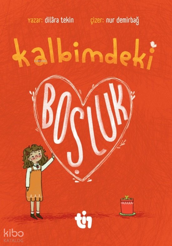 Kalbimdeki Boşluk