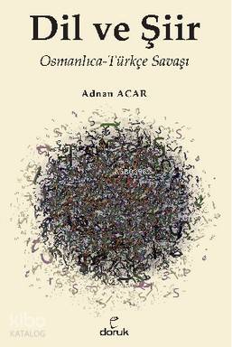 Dil ve Şiir - Adnan Acar