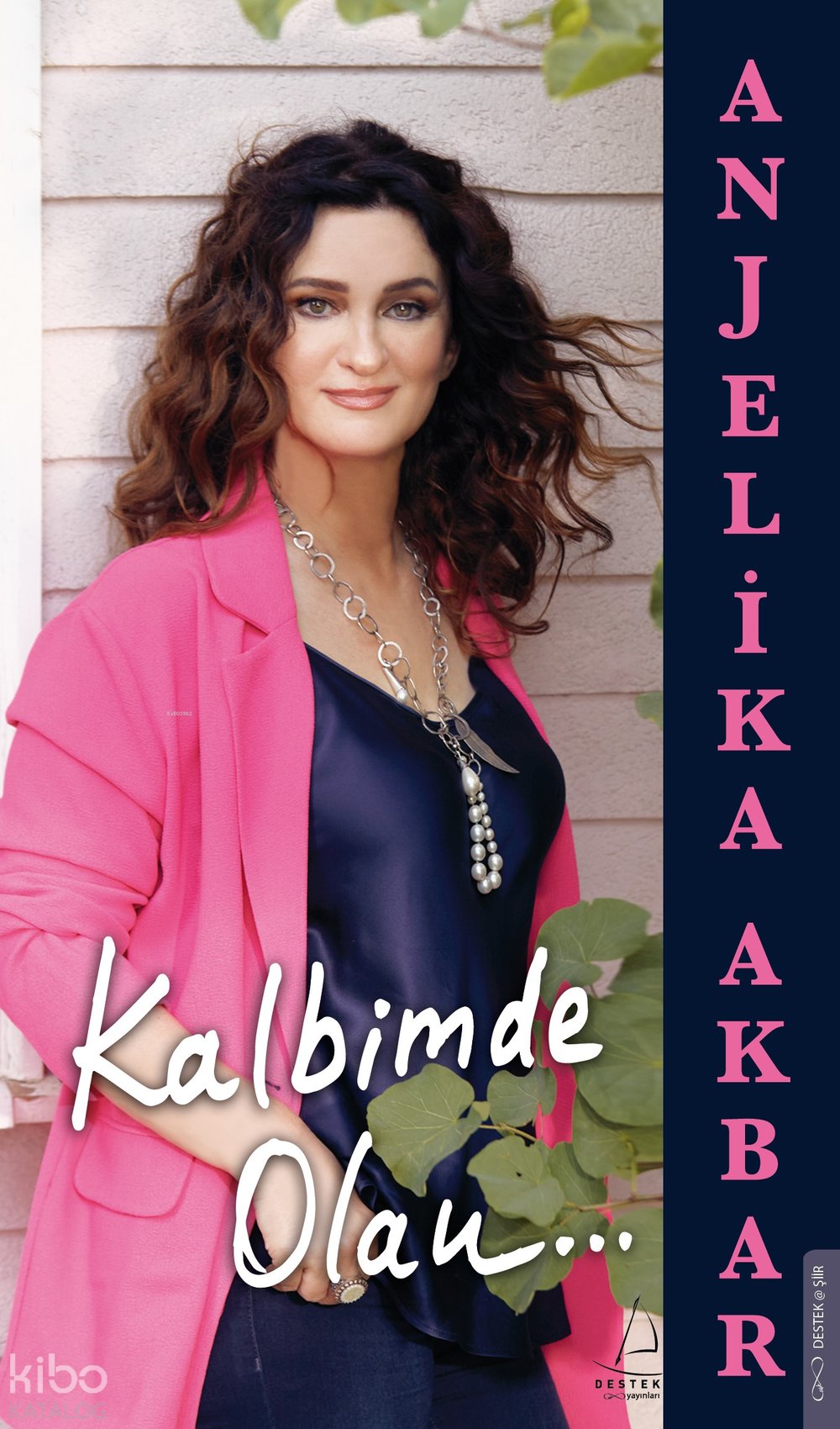 Kalbimde Olan