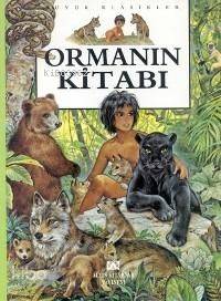 BÜYÜK KLASİKLER - ORMANIN KİTABI