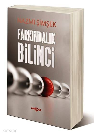 Farkındalık Bilinci - Nazmi Şimşek