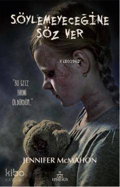 Söylemeyeceğine Söz Ver - Jennifer Mcmahon