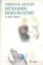 Dünyanın Doğum Günü
