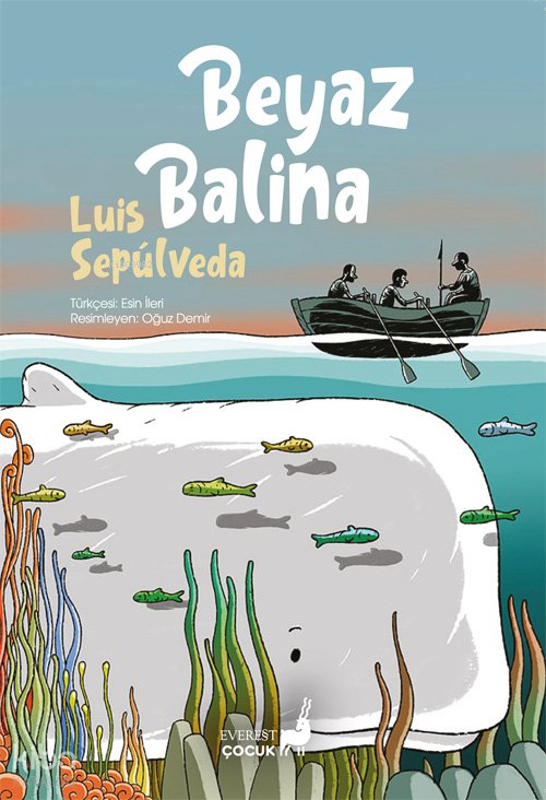 Beyaz Balina - Luis Sepulveda