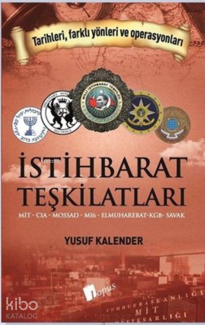İstihbarat Teşkilatları - Yusuf Kalender