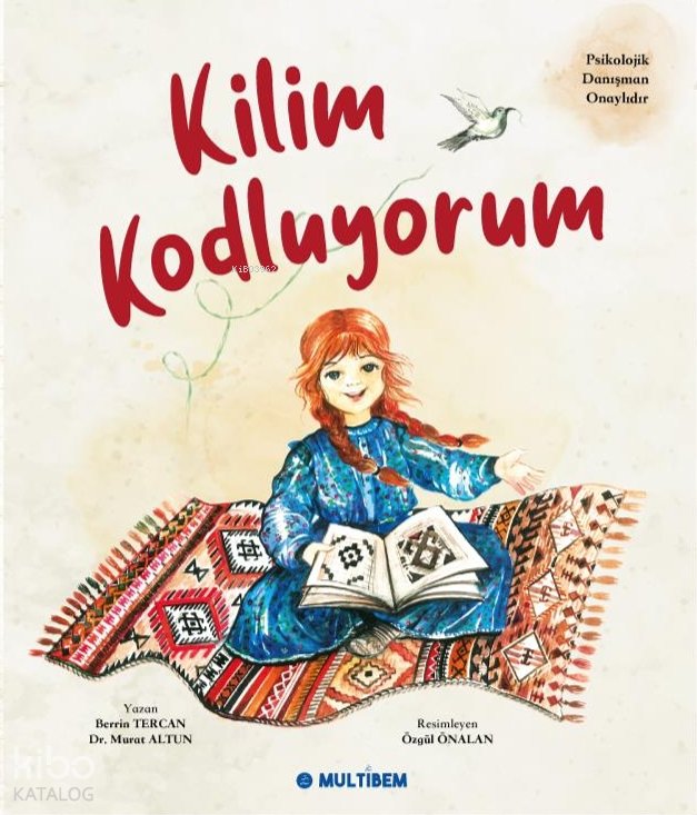 Kilim Kodluyorum - Berrin Tercan