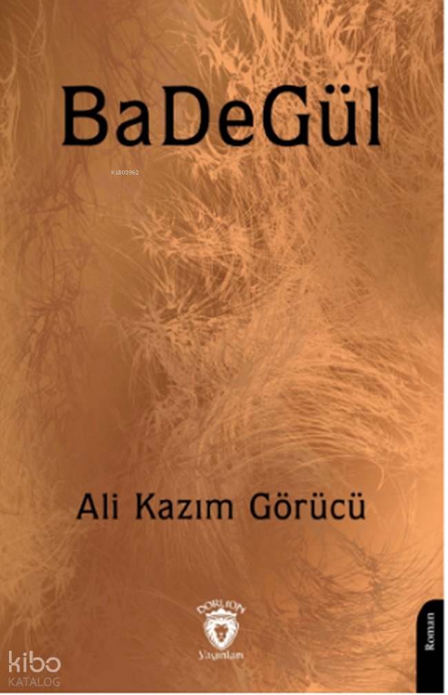 BaDeGül