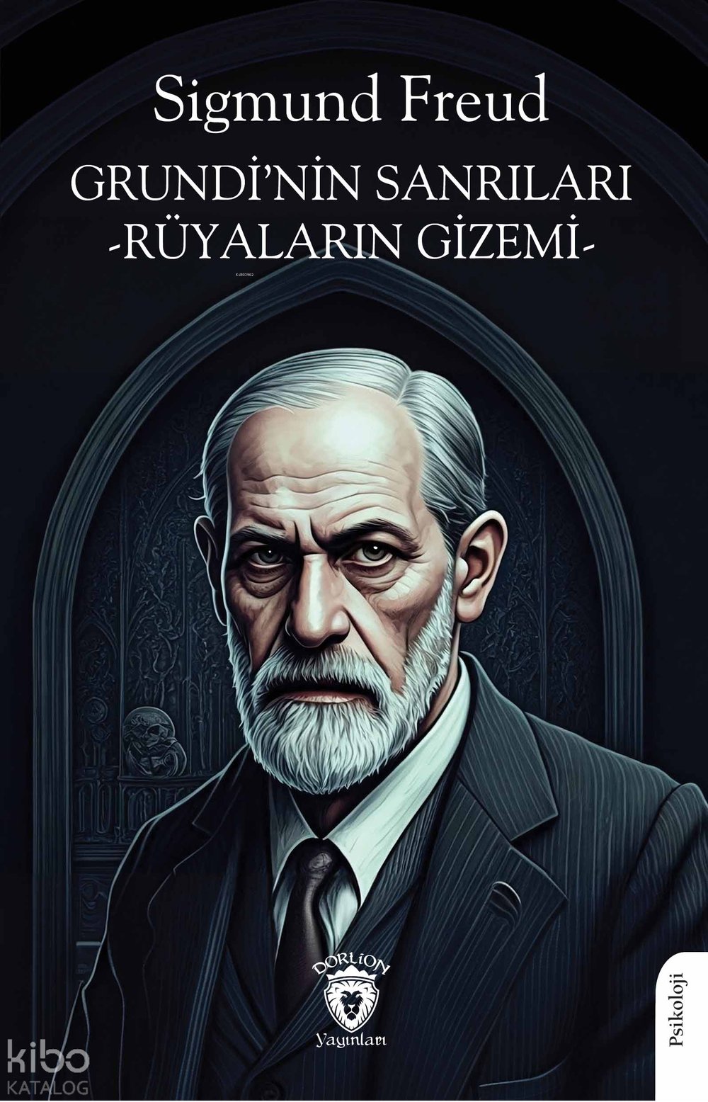 Grundi’nin Sanrıları -Rüyaların Gizemi