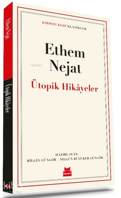 Ütopik Hikâyeler - Ethem Nejat