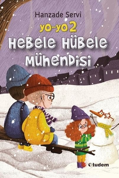 Yo-Yo 2 Hebele Hübele Mühendisi - Hanzade Servi