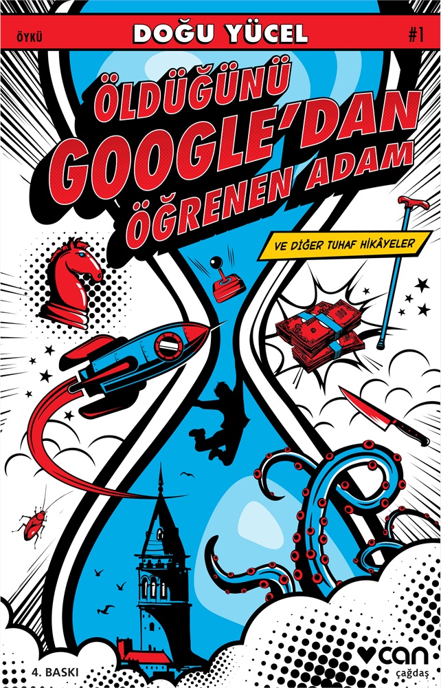 Öldüğünü Google’dan Öğrenen Adam ve Diğer Tuhaf Hikayeler - Doğu Yücel