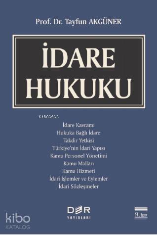 İdare Hukuku - Tayfun Akgüner