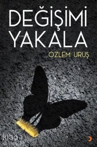 Değişimi Yakala