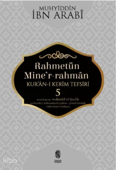 Rahmetün Miner Rahman 5 - İbn Arabi
