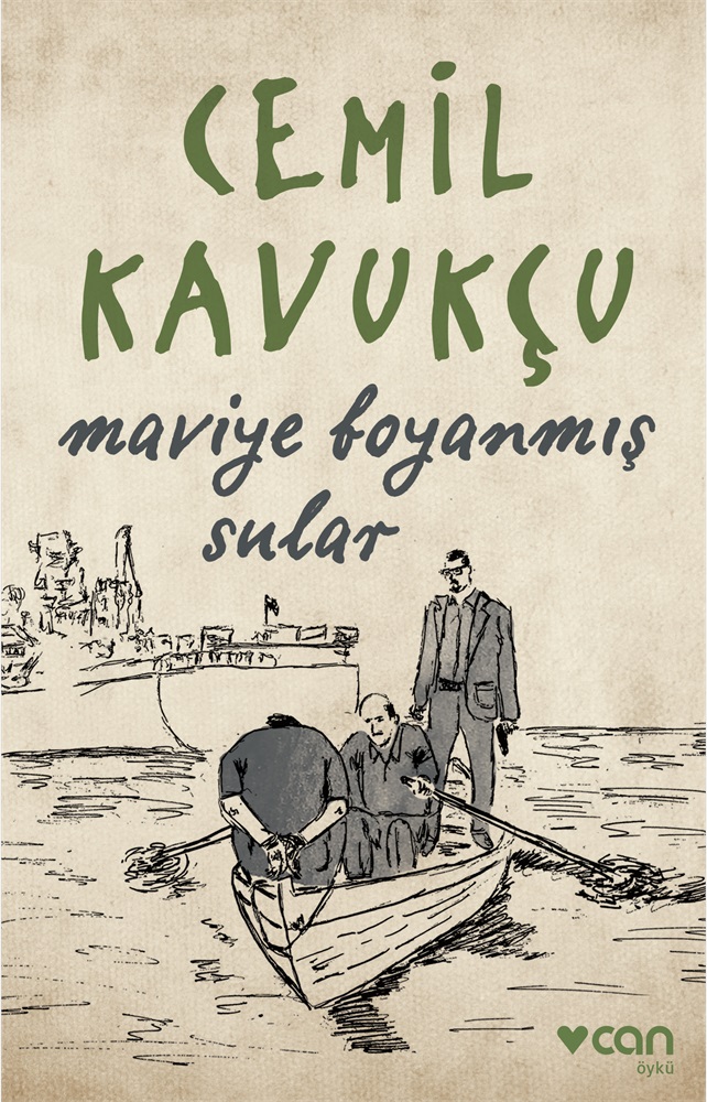 Maviye Boyanmış Sular - Cemil Kavukçu