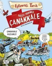 GEÇİT VERMEZ ÇANAKKALE
