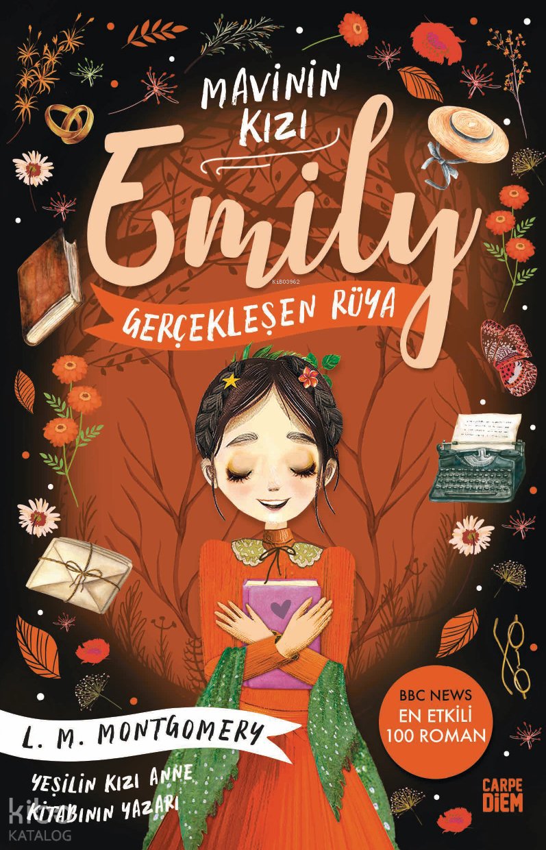 Gerçekleşen Rüya - Mavinin Kızı Emily - Lucy Maud Montgomery