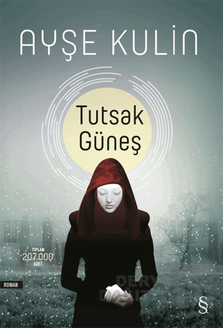 TUTSAK GÜNEŞ / AYŞE KULİN