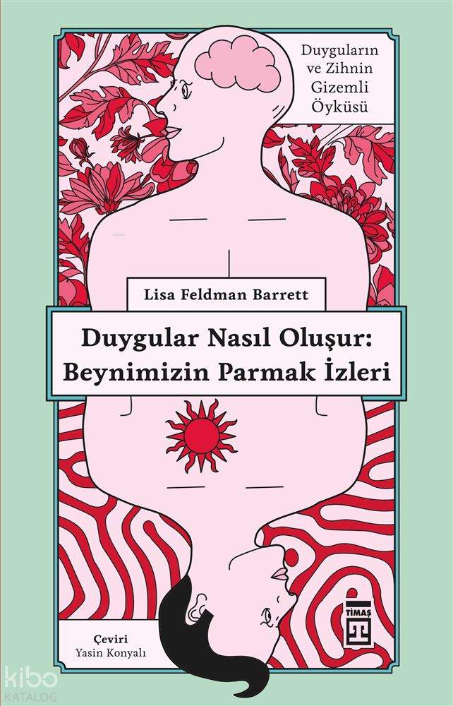 BEYNİMİZİN PARMAK İZLERİ / LISA F.BARRETT