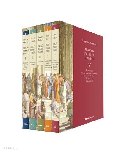 İlkçağ Felsefe Tarihi Serisi - 5 Kitap Takım - Ahmet Arslan