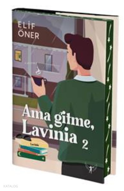 Ama Gitme Lavinia 2 - Elif Öner
