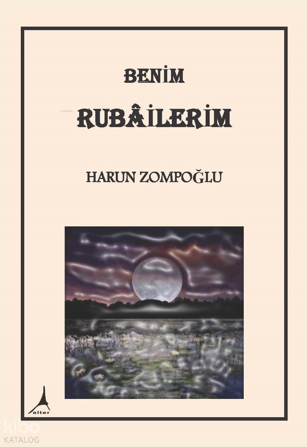 Benim Rubailerim